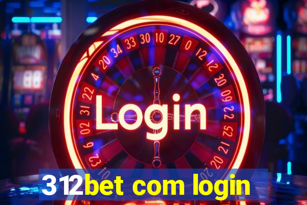 312bet com login